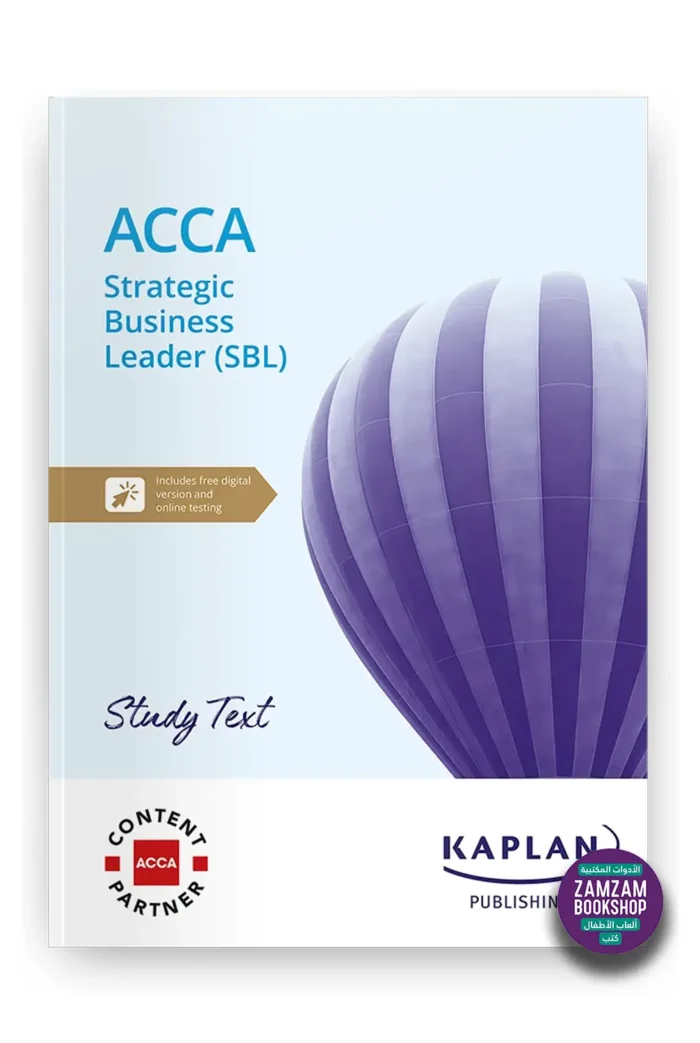 Kaplan ACCA Strategic Business Leader (SBL) Study Text