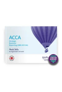 Kaplan ACCA Strategic Business Reporting (SBR) Pocket Notes