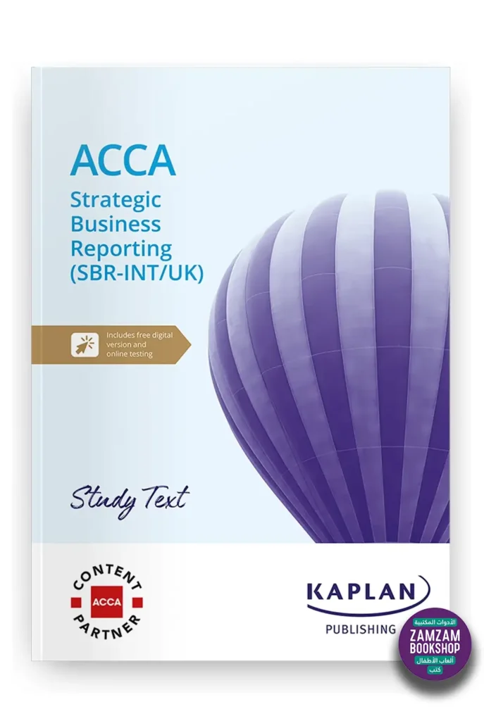 Kaplan ACCA Strategic Business Reporting (SBR) Study Text